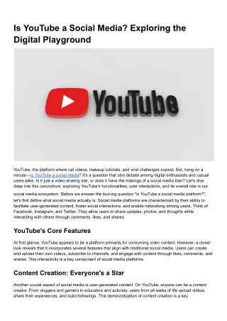 Is YouTube a Social Media? Exploring the Digital Playground