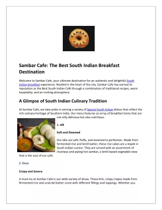 Discover the Best South Indian Café for a Special Breakfast