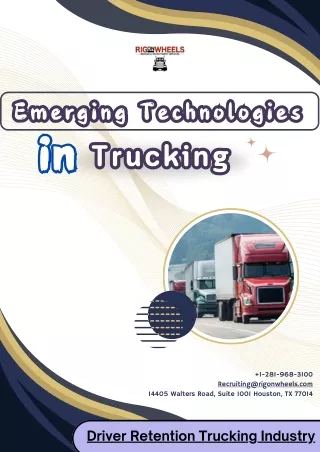 Emerging Technologies For Growth - Driver Retention Trucking Industry