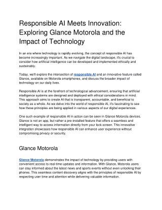 Responsible AI Meets Innovation Exploring Glance Motorola and the Impact of Technology