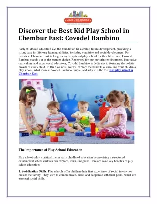 Enhancing Early Learning: The Kid Play School in Chembur East