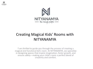 Creating Magical Kids' Rooms with NITYANAMYA