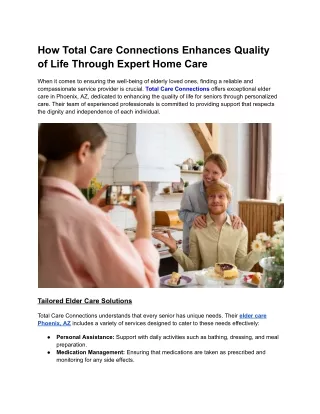 How Total Care Connections Enhances Quality of Life Through Expert Home Care