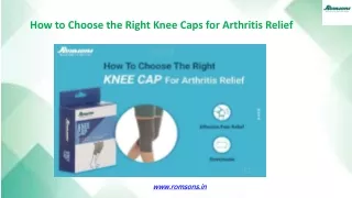 How to Choose the Right Knee Caps for Arthritis Relief