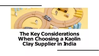 The Key Considerations When Choosing a Kaolin Clay Supplier in India