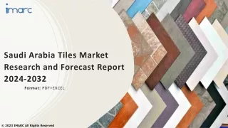 Saudi Arabia Tiles Market Size, Share, Sales Analysis, Forecast 2024-2032