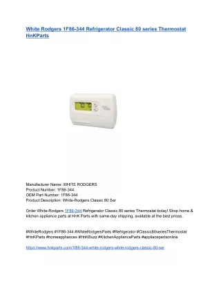 White Rodgers 1F86-344 Refrigerator Classic 80 series Thermostat HnKParts