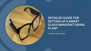 Smart Glass Manufacturing Plant Project Report