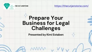 Prepare Your Business for Legal Challenges