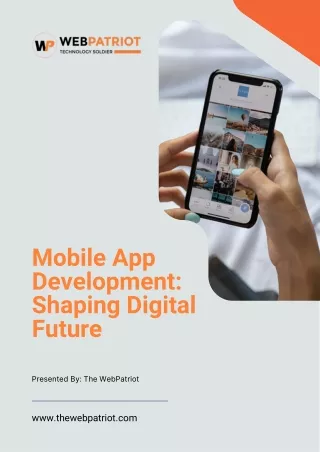 Mobile App Development Shaping Digital Future