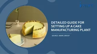 Cake Manufacturing Plant Project Report
