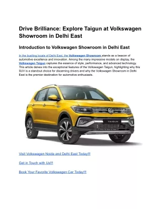 Drive Brilliance_ Explore Taigun at Volkswagen Showroom in Delhi East