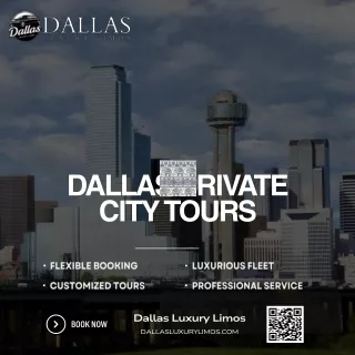 Dallas Private City Tours