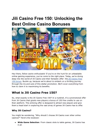 Jili Casino Free 150_ Unlocking the Best Online Casino Bonuses
