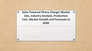 Solar Powered Phone Charger Market