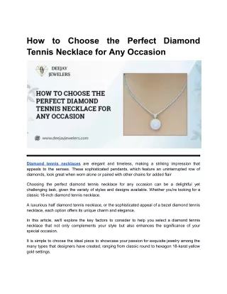 How to Choose the Perfect Diamond Tennis Necklace for Any Occasion