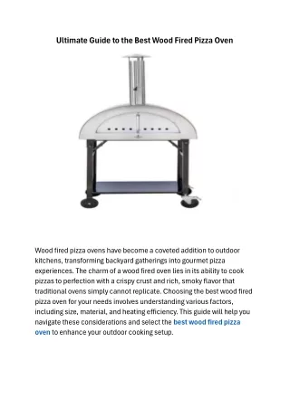 Ultimate Guide to the Best Wood Fired Pizza Oven
