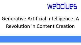 Generative Artificial Intelligence A Revolution in Content Creation