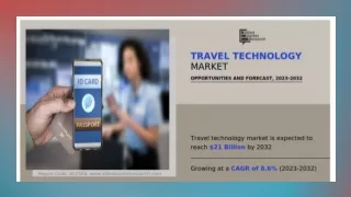 Shaping the Future of Travel: An In-Depth Look at the Travel Technology Market