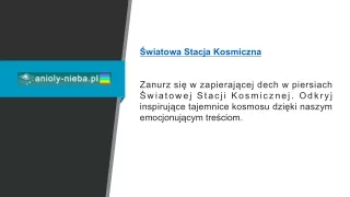 Światowa Stacja Kosmiczna Anioly-nieba.pl