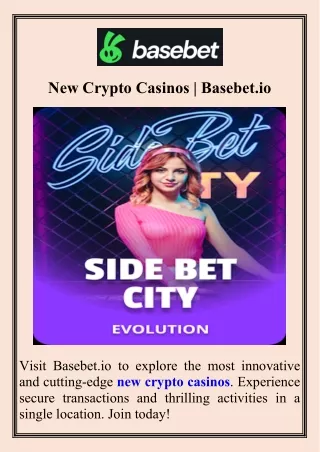 New Crypto Casinos  Basebet.io