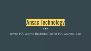 Ansac Technology - Solving TOC Analysis Headaches: Tips for TOC Analyzer Issues