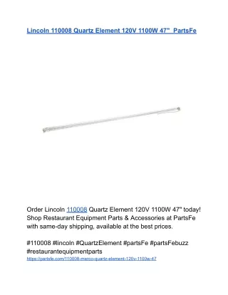Lincoln 110008 Quartz Element 120V 1100W 47_  PartsFe