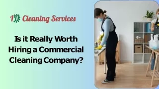 Is it Really Worth Hiring a Commercial Cleaning Company?