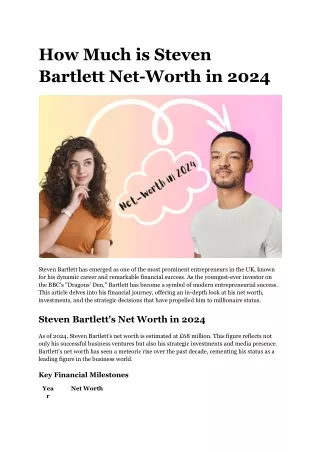 How Much is Steven Bartlett Net-Worth in 2024