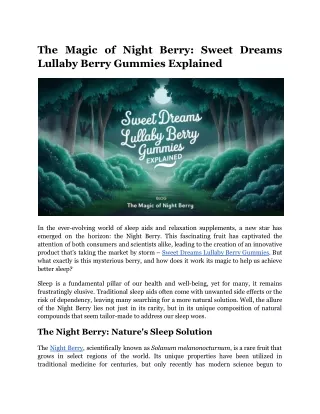 The Magic of Night Berry_ Sweet Dreams Lullaby Berry Gummies Explained