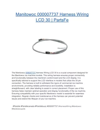 Manitowoc 000007737 Harness Wiring LCD 30 _ PartsFe