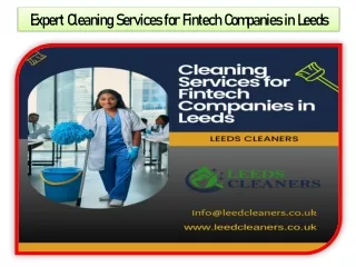 Expert Cleaning Services for Fintech Companies in Leeds