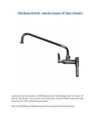 T&S Brass B-0156 - Add-On Faucet 12" Noz | PartsFe