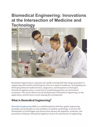 Biomedical Engineering_ Innovations at the Intersection of Medicine and Technology