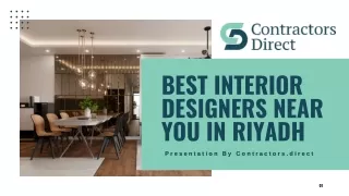 Best Interior Designers Near You in Riyadh| Well-Known Online Portal| Interior D