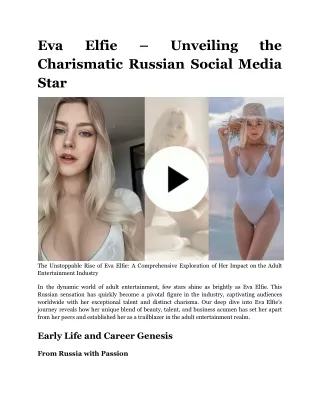 Eva Elfie – Unveiling the Charismatic Russian Social Media Star