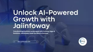 Unlock AI Powered Growth with Jaiinfoway