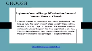 Explore a Curated Range Of Valentino Garavani Women Shoes at Choosh