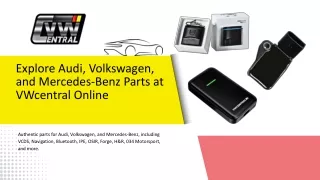 Explore Audi, Volkswagen, and Mercedes-Benz Parts at VWcentral Online