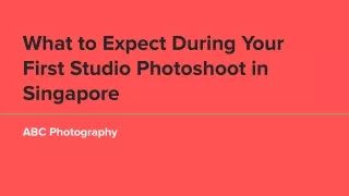 ABC Photography - What to Expect During Your First Studio Photoshoot Singapore