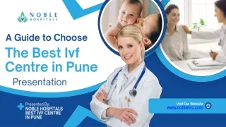 A Guide to Choose The Best Ivf Centre in Pune - Noble Hospitals