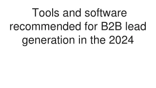 Tools and software recommended for B2B lead generation in the 2024