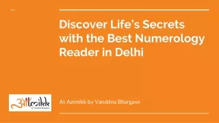 Discover Life’s Secrets with the Best Numerology Reader in Delhi