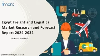 Egypt Freight and Logistics Market Size, Share, Report, Forecast 2024-2032