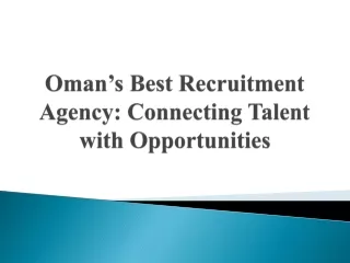 Oman’s Best Recruitment Agency_ Connecting Talent with Opportunities