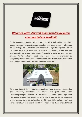 Waarom witte dak verf moet worden gekozen voor een betere kwaliteit
