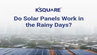 Do solar panels work on rainy days? Learn about their efficiency in cloudy weath