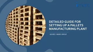Pallets Manufacturing Plant Project Report