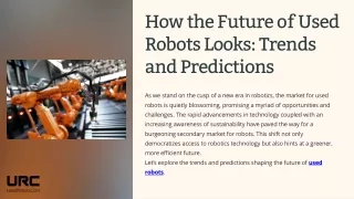 How the Future of Used Robots Looks: Trends and Predictions