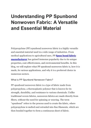 Understanding PP Spunbond Nonwoven Fabrics